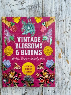 VINTAGE BLOSSOMS AND BLOOMS - Sticker, color and activity book